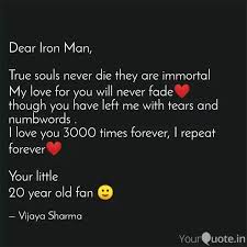 Dear Iron Man True S Quotes Writings By Vijaya Yourquote