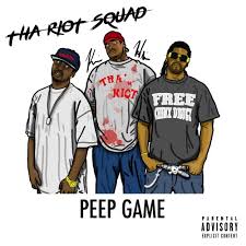 Tha Riot Squad Peep Game By Stack Bundles