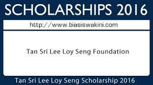 Lee loy seng (simplified chinese: Biasiswa Kini On Twitter Tan Sri Lee Loy Seng Foundation Scholarship 2016 Biasiswa2016 Biasiswadiploma Https T Co Cgu6kordwt