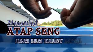 We did not find results for: Menambal Atap Seng Youtube
