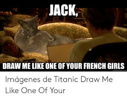 Teach me to ride like a man. 25 Best Memes About Titanic Draw Titanic Draw Memes