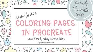 Each printable highlights a word that starts. How To Color On Coloring Pages In Procreate A Simple Procreate Tutorial