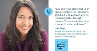 Podcast: 3 Ways to Make Yourself the Obvious Choice, with Leila Singh