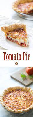 Tomato Pie Recipe Tomato Pie Recipes Cooking Recipes