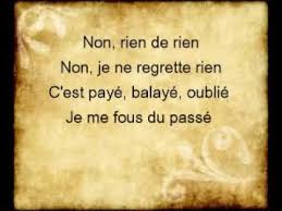 Non Je Ne Regrette Rien Lyrics Edith Piaf Youtube Edith Piaf Lyrics French Songs
