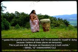 Somewhere over the rai… israel kamakawiwo'ole. Israel Kamakawiwoole Izhawaii Twitter