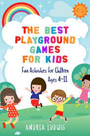Playground games limited is a british video game developer based in leamington spa, england.it is known for developing the forza horizon series, which is part of the larger forza franchise. The Best Playground Games For Kids Fun Activities For Children Ages 4 11 English Edition Ebook Ludwig Andrea Amazon De Kindle Shop