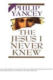 Does it make any difference? Download The Jesus I Never Knew Free Pdf By Philip Yancey Oiipdf Com