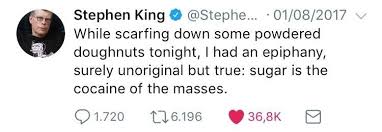 Sometimes I Scroll Through Stephen King S Twitter And I M Never Disappointed Stephen King Stephen King Twitter I Had An Epiphany