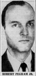 Robert Baker “Bob” Pegram IV (1906-1962)