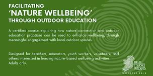 Facilitating ‘Nature Wellbeing’ (Certified)