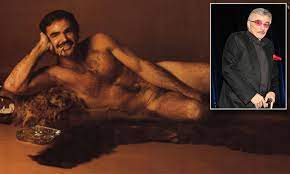 Burt Reynolds reveales how editors persuaded him to pose NAKED for  Cosmopolitan | Daily Mail Online