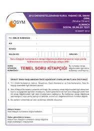 The higher education institutions examination (yks) is conducted by the measurement, selection and placement center ösym in order to enable the students to be placed in higher education programs. Temel Soru Ki Tapcigi Osym