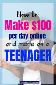 How to get these jobs: Epic Ways For Teenagers To Make Money Online Teamwork Dream