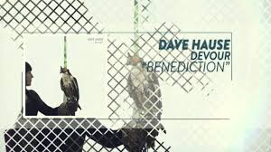 All you need to know about dave hause : Dave Hause Benediction Youtube