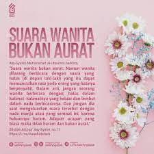 Salafy Ngapak On Instagram Suara Wanita Bukan Aurat Muslimah Muslimah Shalihah Aurat Wanita Su Islamic Quotes Islamic Inspirational Quotes Muslim Quotes
