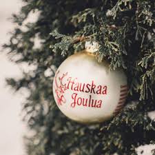 Hyvää joulua, iloisia lomia, hyvää hanukkaa hyvää kwanzaata ja iloista talvipäivän seisausta. Finnish Christmas Ornament Hauskaa Joulua Touch Of Finland