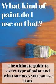 The Best Types Of Paint To Use On Your Cabinets Furniture And Other Surfaces Ideas For Diy Paint Painting Furniture Diy Types Of Painting Diy Furniture Easy