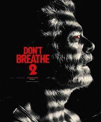 Ver no respires 2 (2021) online latino hd , no respires 2 película completa en español latino, castellano o subtitulado español solo en cuevana , no respires 2 es una película de género thriller. Fan Made Don T Breathe 2 Poster Reminds Us We That The Sequel Is Still In The Works The Fanboy Seo