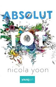 Nicola Yoon Absolut Tot 6lkv46nzjj04