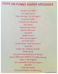Blessed with those moments, you just try to relax as much as possible and focus on the little things, like the joy of changing your baby's diaper. Surviving Midnight Diapers Baby Shower Idea Baby Shower Funny Diaper Messages Baby Shower Diapers