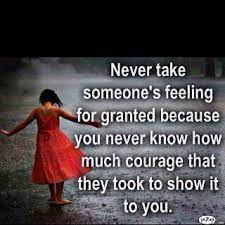 Never Take Someone For Granted Quotes Quotesgram
