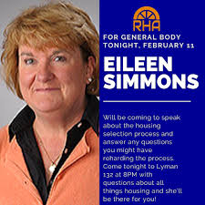 Eileen Simmons will be coming to our general body meeting at Lyman 132 at  8pm to talk about the housing selection process! Stop by so she can answer  any questions you might