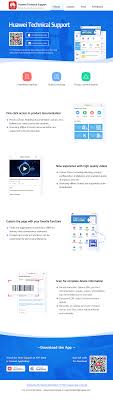 If you have a new phone, tablet or computer, you're probably looking to download some new apps to make the most of your new technology. Huawei Techinical Support App Huawei Support Mobile
