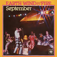 September By Earth Wind Fire In 2020 Earth Wind Fire Earth Wind Earth Wind Fire September