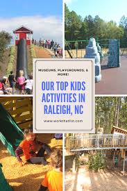 Check Out Our Favorite Kids Activities In The Raleigh Durham Nc Area Traveling By Yourself Future Travel Travel Bucket List
