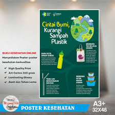 Jika kamu telah siap menjalankan bisnis ini, baik dalam skala industri ataupun skala kecil rumahan, simaklah cara mengolah sampah plastik berikut ini. Jual Poster Cintai Bumi Kurangi Sampah Plastik Laminating Glossy Kab Bogor Buku Kesehatan Online Tokopedia