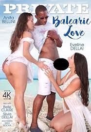 Balearic Love (PRIVATE) (4K HD): Amazon.co.uk: Anita Bellini, Eveline Dellai,  Belle Claire, Silvia Dellai, Xavi Rocka: DVD & Blu-ray