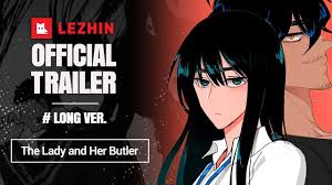 This ongoing webtoon was released on 2017. The Lady And Her Butler Long Ver Romance Webtoon Trailer Lezhin Comics Youtube