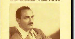 The Cradle Will Rock (Broadway, Brooks Atkinson Theatre, 1947)