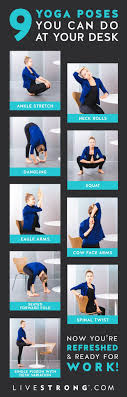 9 Yoga Poses You Can Do At Your Desk Right Now Yoga Benefits Yoga Tips Yoga Poses