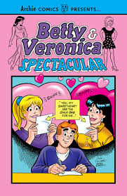 Betty and veronica christmas spectacular. Betty Veronica Spectacular Vol 3 By Archie Superstars 9781645769811 Penguinrandomhouse Com Books
