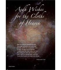 Aedh Wishes For The Cloths Of Heaven By W B Yeats Print Images Heaven Golden Lights