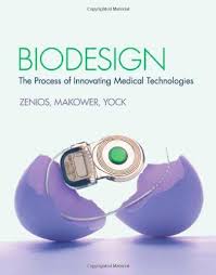 Biodesign The Process Of Innovating Medical Technologies Pdf Download Bestseller Books Online Biodesign The Process Of Innovating Medical Technologies Stefanos Zenios Josh Makower Paul Yoc Medical Technology Technology Medical