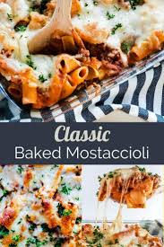Grandma S Classic Baked Mostaccioli Recipe Recipe Baked Mostaccioli Mostaccioli Baked Mostaccioli Recipe