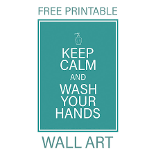 Check spelling or type a new query. Free Printable Keep Calm And Wash Your Hands Wall Art The Cottage Market