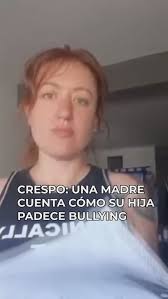 Una madre de Crespo llamó a la reflexión a las familias al exponer la  dramática situación vivida por su hija en la escuela. Enfatizó la  relevancia de estar atentos, para poder ayudar a aquellos chicos ...