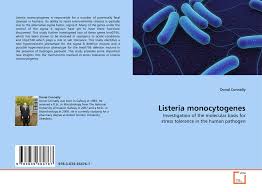 Grayi (which includes the former l. Listeria Monocytogenes 978 3 639 36476 7 3639364767 9783639364767 By Donal Connally