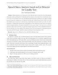 Lie detector testing with the polygraph or voice stress analysis lie detector test. Pdf Speech Stress Analysis Based On Lie Detector For Loyalty Test