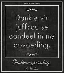 Image Result For Geskenk Idees Vir Juffrou Afrikaanse Quotes Daddy Rules Words