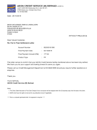 Aeon credit is a subsidiary of aeon financial service co., ltd., japan, which is in turn part of the aeon group of companies, a global retail and financial services group that operates in japan, southeast asia, china and india. Surat Contoh Settlement