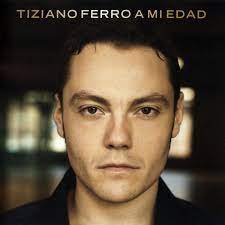 Alla mia età è il quarto album in studio del cantautore italiano tiziano ferro, pubblicato il 7 novembre 2008. Tiziano Ferro A Mi Edad 2008 Cd Discogs