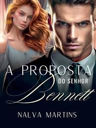A Proposta do Sr. Bennett