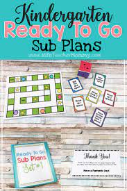Kindergarten Sub Plans These Emergency Sub Plans For Kindergarten Are Perfect For Unexpected Absences Fill Emergency Sub Plans Substitute Lessons How To Plan