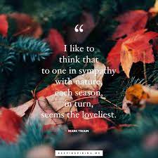 Quotes For Occasions Seasons Keep Inspiring Me