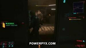 Cyberpunk 2077 Happy Together Walkthrough